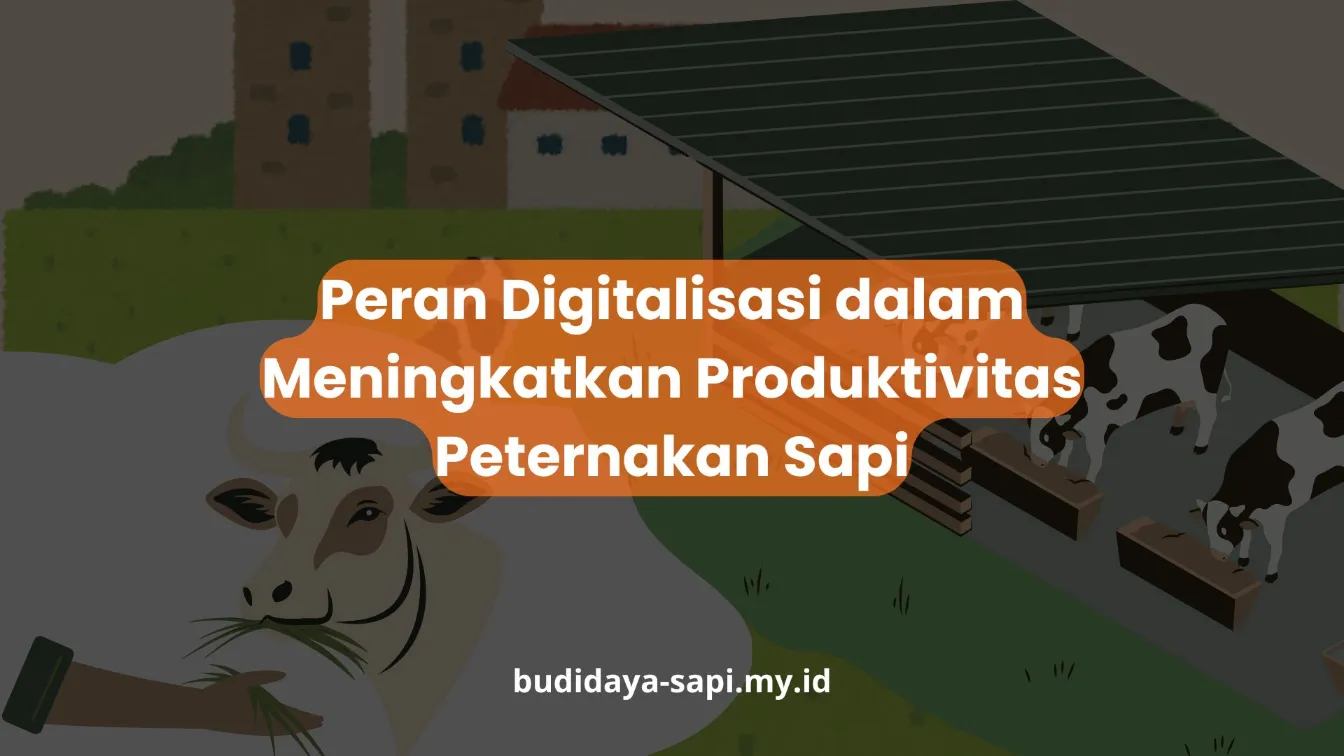 PELATIHAN PERAN DIGITALISASI DALAM MENINGKATKAN PRODUKTIVITAS PETERNAKAN SAPI JAKARTA